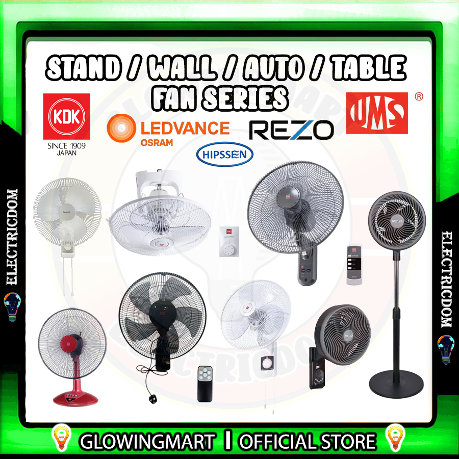 KDK/PANASONIC/OSRAM LEDVANCE/UMS/HIPSON/REZO 8" 16" 18" 20" AUTO FAN, REMOTE WALL FAN, STAND FAN, TABLE FAN KIPAS RUMAH