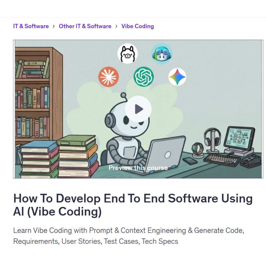 Vibe Coding Video Course-How To Develop End To End Software Using AI (Vibe Coding) | Coding With Ai Coding Video Lessons