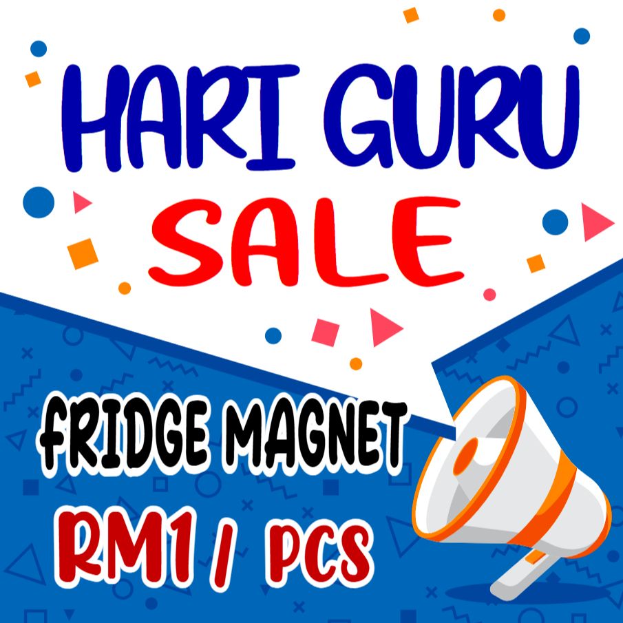 FRIDGE MAGNET - HARI GURU - RM1 SAHAJA ! - FAST SHIPPING