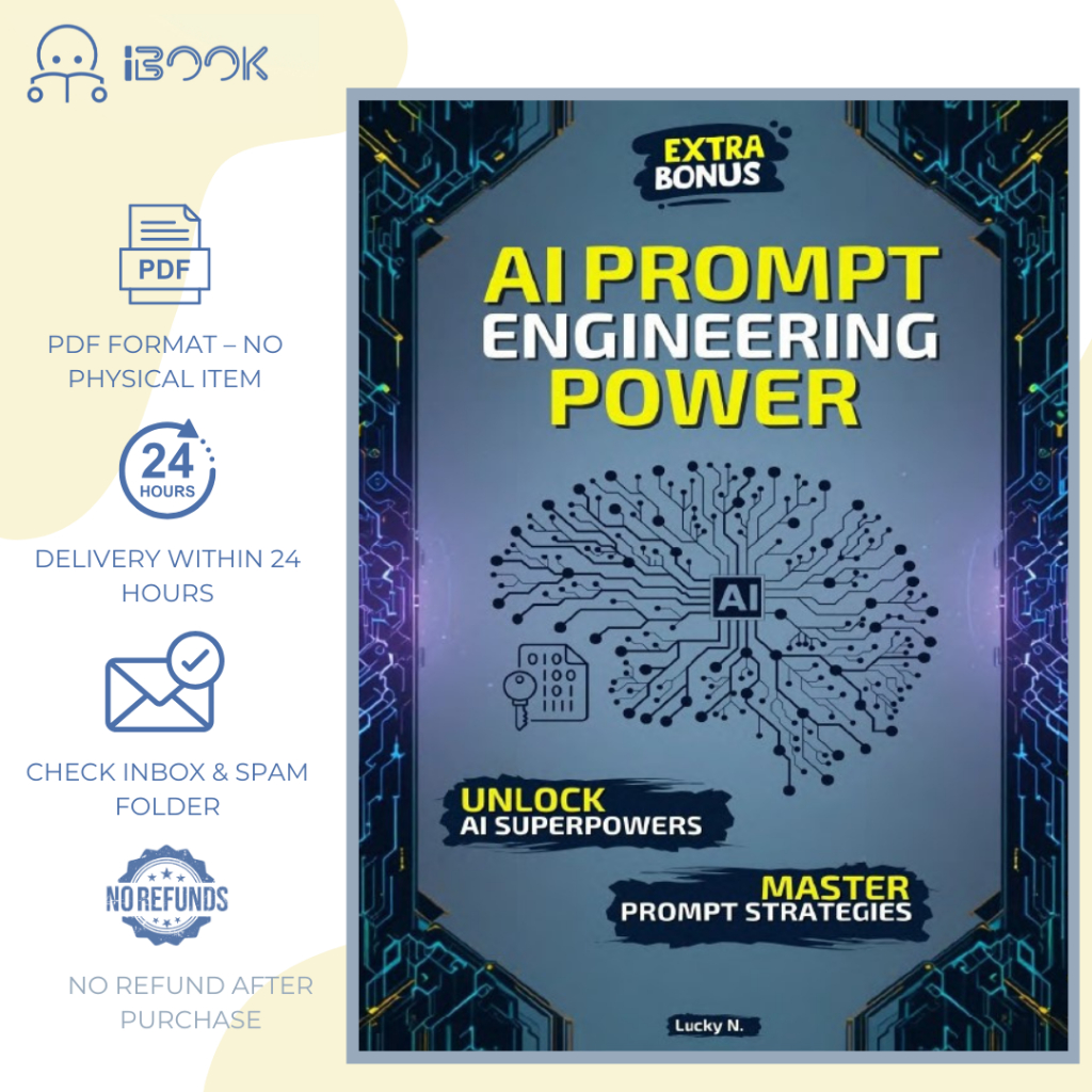 [Softcopy] AI提示工程指南 / Prompt Engineering Power / Kuasa Kejuruteraan Prompt