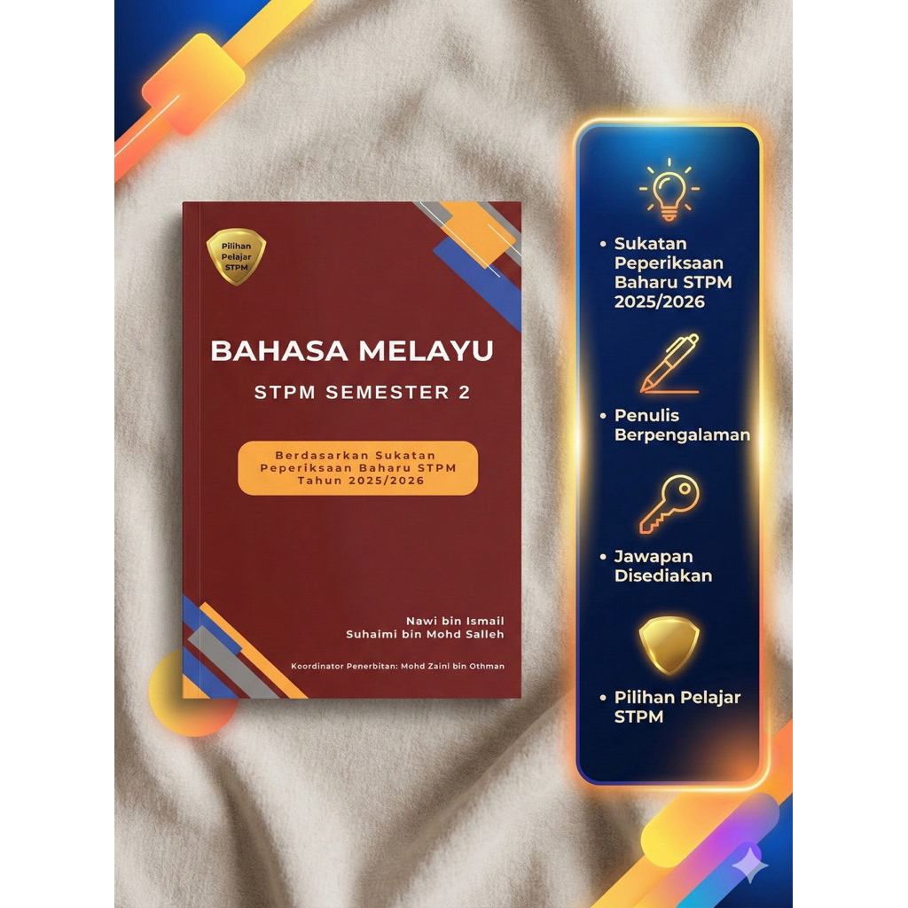 BAHASA MELAYU STPM SEMESTER 2 – Edisi Sukatan Baharu 2025/2026
