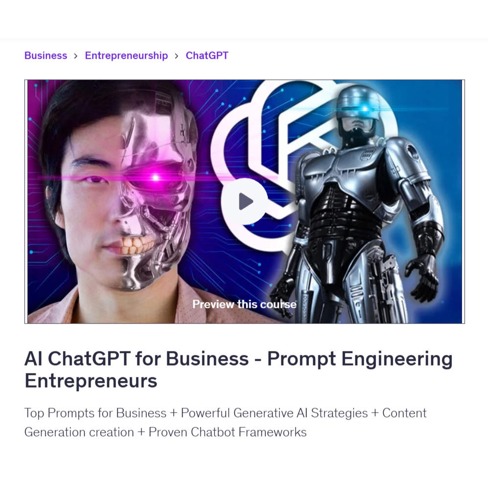 Ai Prompt Video Course-AI ChatGPT for Business - Prompt Engineering Entrepreneurs | Learn AI Prompt Video Lessons