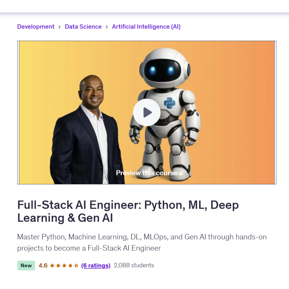 AI Engineer Video Course- Full-Stack AI Engineer: Python, ML, Deep Learning & GenAI | Learn AI Engineer Video Lessons