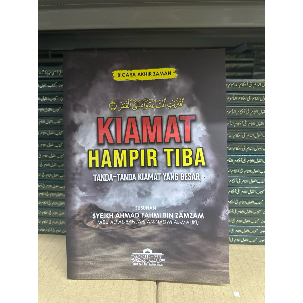Kiamat Hampir Tiba -Syeikh Ahmad Fahmi Bin Zamzam (Khazanah Banjariah) RUMI