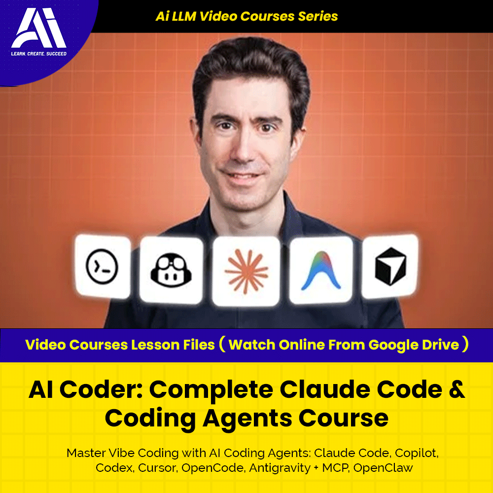 AI LLM Video Course - AI Coder Complete Claude Code & Coding Agents Course | Ai Engineer 2025 | Learn Vibe Coding