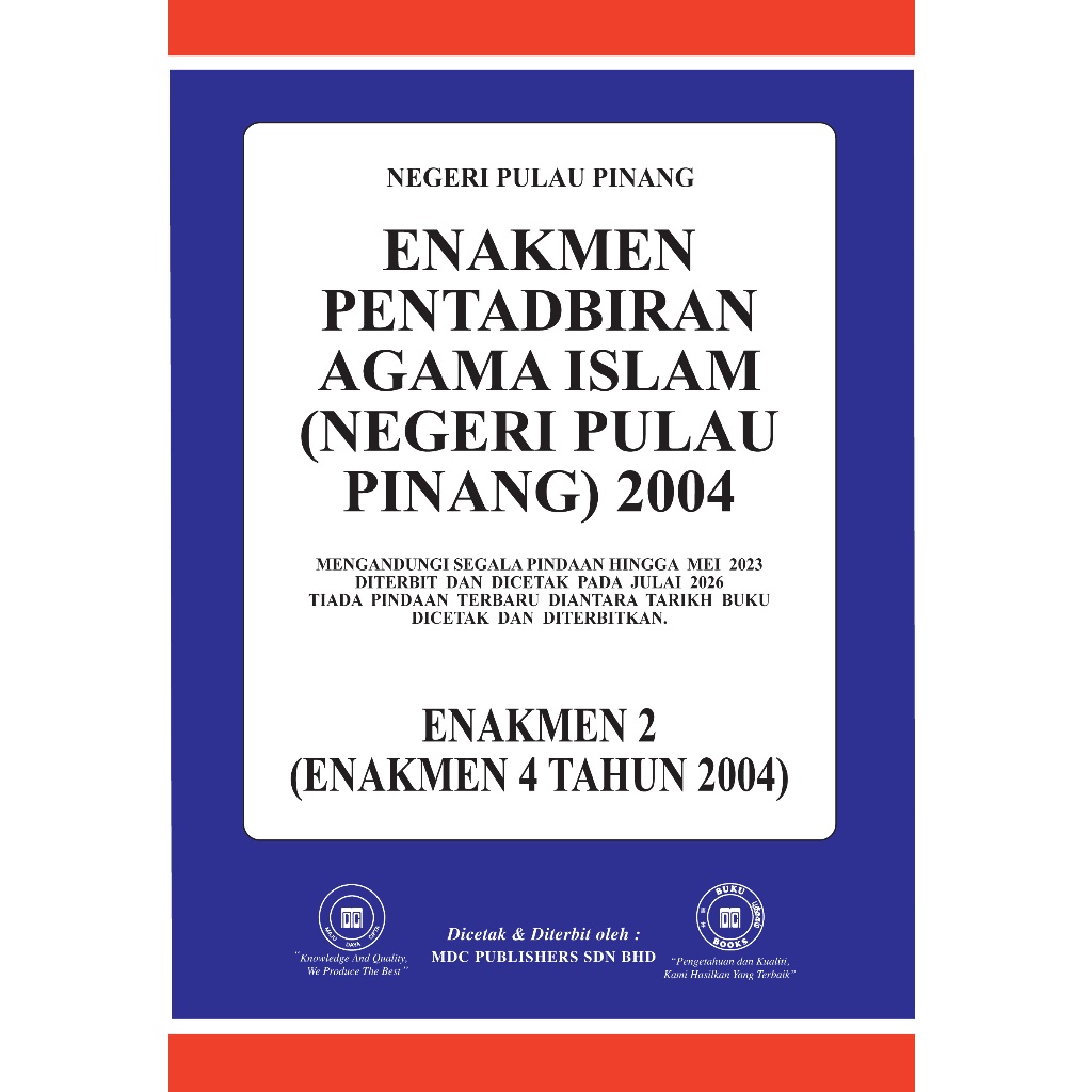 ENAKMEN PENTADBIRAN AGAMA ISLAM (NEGERI PULAU PINANG) 2004 (EN. 4/04 / EN. 2)