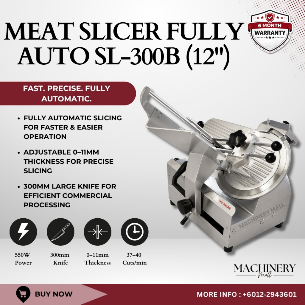 The Baker SL-300B 12" Fully Auto Meat Slicer | Commercial Meat Slicer | Mesin Penghiris Daging | 商用切肉机