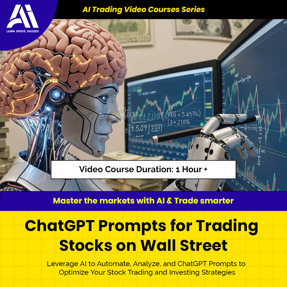 AI Trading Video Course - ChatGPT Prompts for Trading Stocks on Wall Street | Learn Ai Trading Course