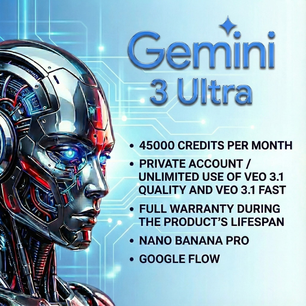 Gemini 3 Ultra 45k Credits Private Acc Unlimited Veo 3.1 Full Warranty Nano Banana Pro Google Flow