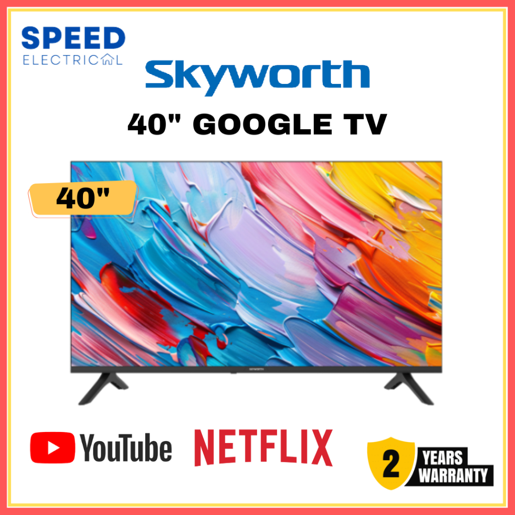 SKYWORTH ANDROID TV 40INCH 40STE6600 智能电视 TV INTERNET YOUTUBE NETFLIX GOOGLE TV