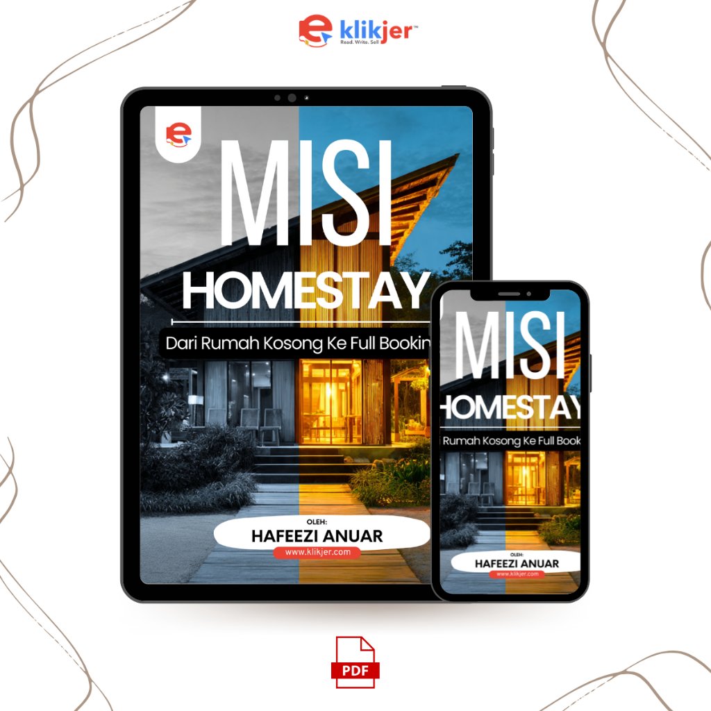 [EBOOK] MISI HOMESTAY: Panduan Bisnes Homestay Dari Zero Ke Full Booking