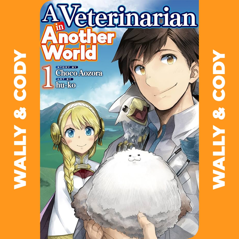[𝐃𝐈𝐆𝐈𝐓𝐀𝐋] A Veterinarian in Another World • Chapter 01-80 • Manga • 𝗖𝗢𝗠𝗣𝗟𝗘𝗧𝗘𝗗 | 𝗘𝗯𝗼𝗼𝗸 | 𝗘𝗻𝗴𝗹𝗶𝘀𝗵