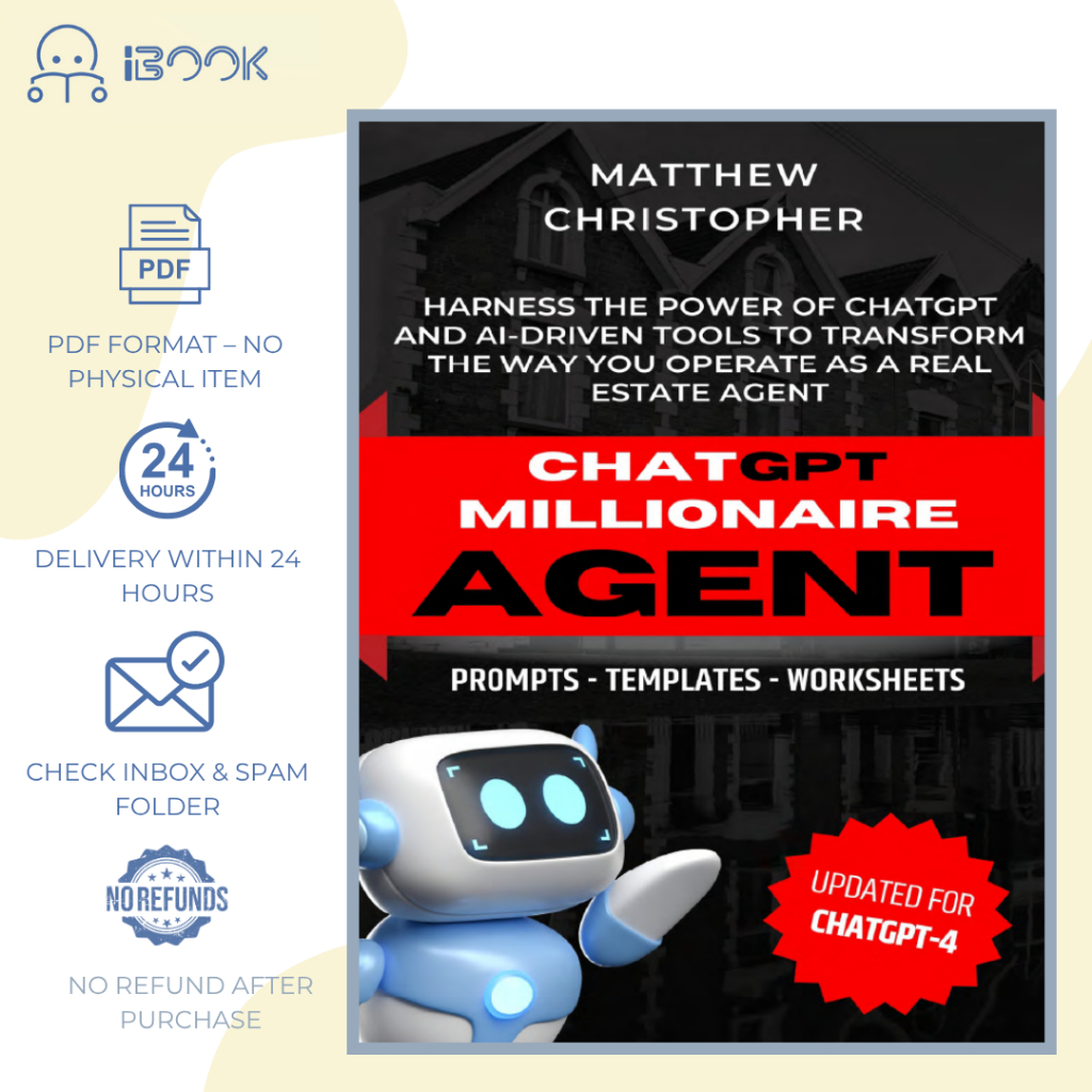 [Softcopy] ChatGPT房地产赚钱指南 / ChatGPT AI Real Estate Agent Guide / Panduan Ejen Hartanah AI ChatGPT