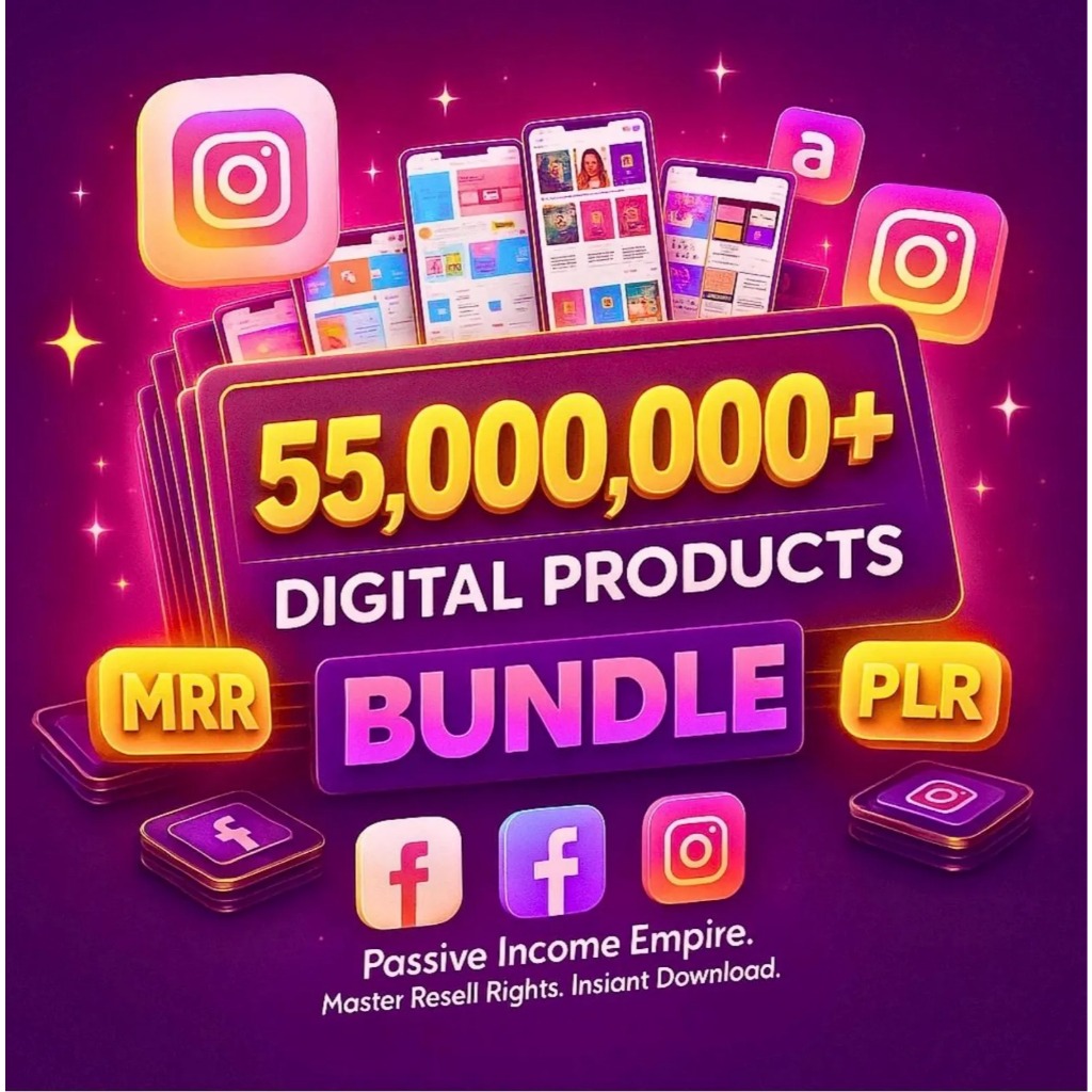 55 Million+ PLR MRR Digital Products Mega Bundle | eBooks Courses Templates | Resell Keep 100% Profit