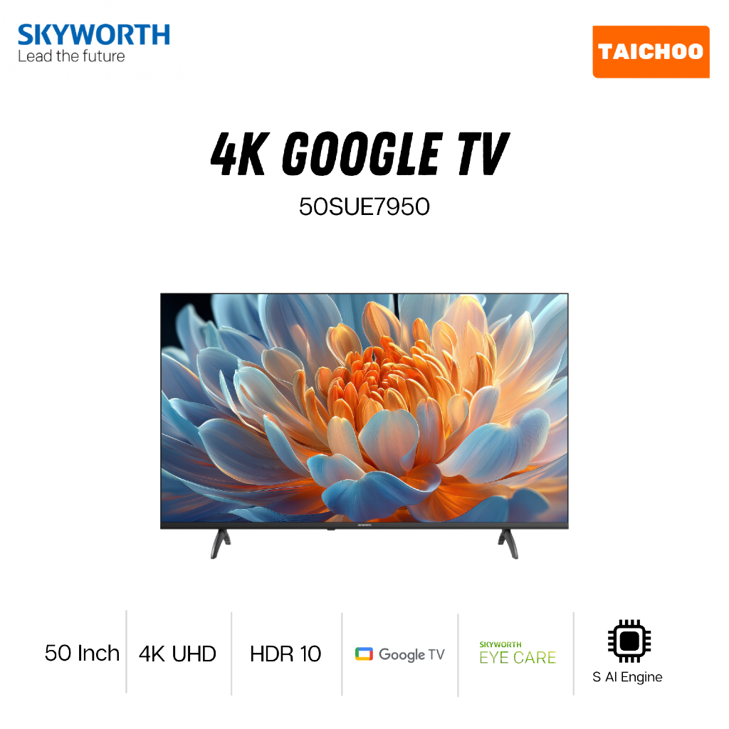 SKYWORTH 50”, 55” & 65” 4K UHD SMART GOOGLE TV 50SUE7950 / 55SUE7950/65SUE7950