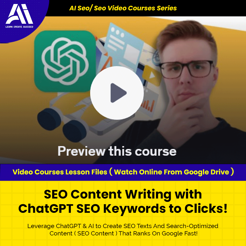 Ai Seo/ Seo Video Course - SEO Content Writing with ChatGPT SEO Keywords to Clicks! | Learn Seo | Seo Video Lesson