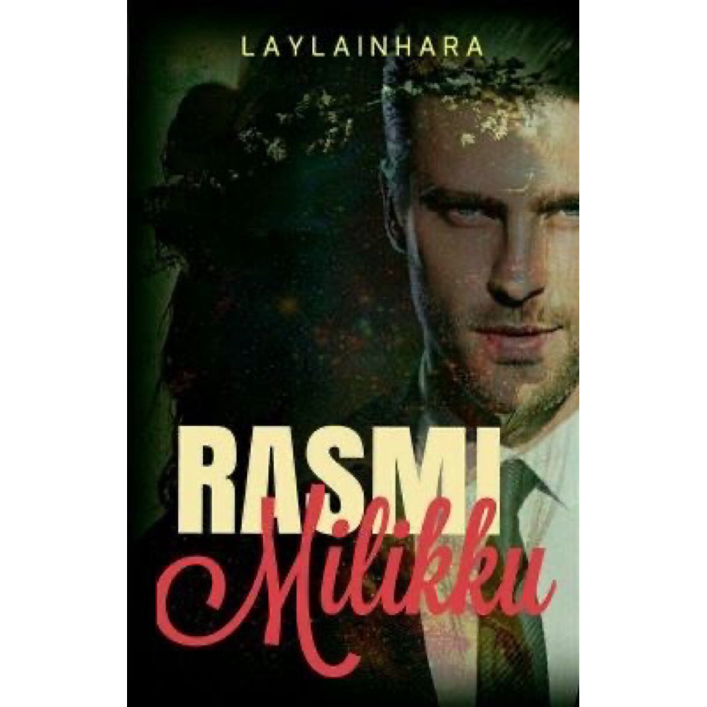 ebook by Laylainhara Rasmi Miliku Buku romantik novel