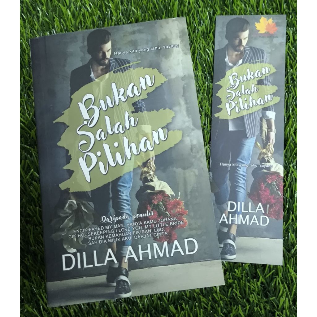 (PRE♥️ NOVEL) Bukan Salah Pilihan - DILLA AHMAD