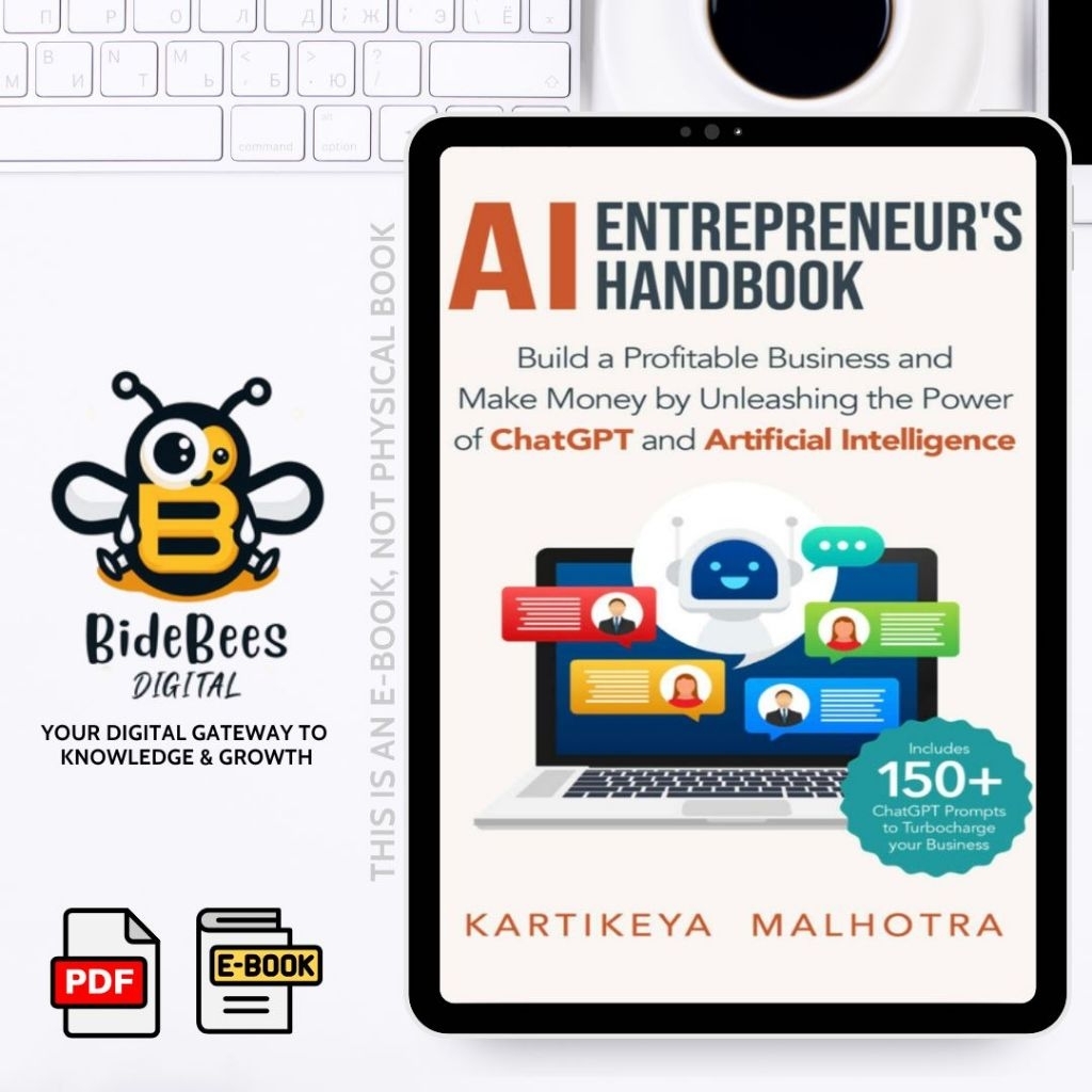 AI Entrepreneur’s Handbook – Turn ChatGPT Into Your Smartest Business Partner
