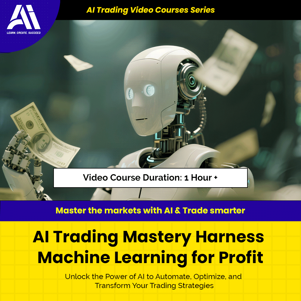 AI Trading Video Course - AI Trading Mastery Harness Machine Learning for Profit | Learn Ai Trading Course
