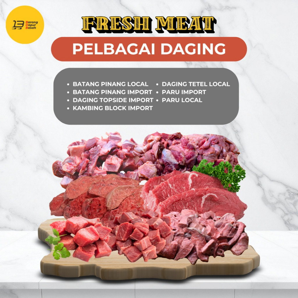 PELBAGAI VARIASI DAGING [DELIVERY 1 SEMENANJUNG]
