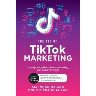 THE ART OF TIKTOK MARKETING