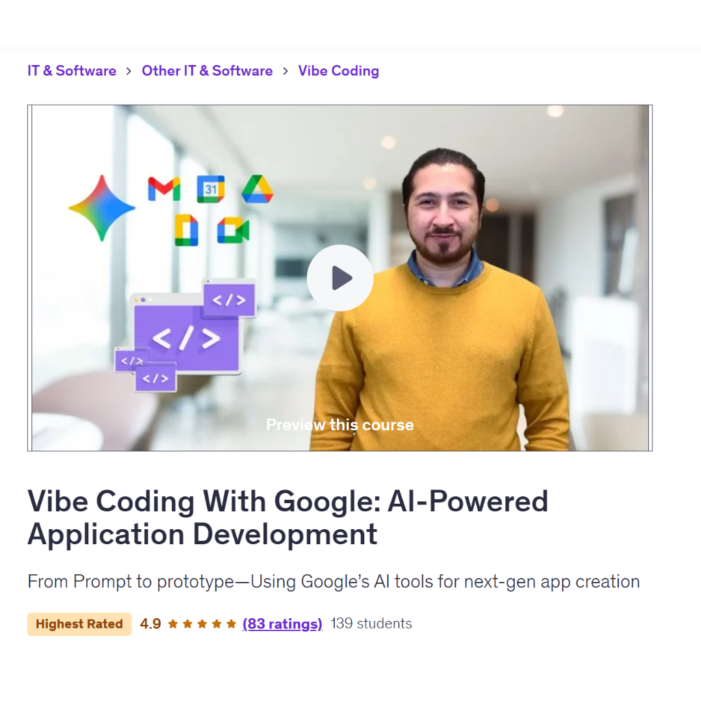 Vibe Coding Video Course-Vibe Coding With Google: AI-Powered Application Development | Coding With Ai Coding Video Lesso