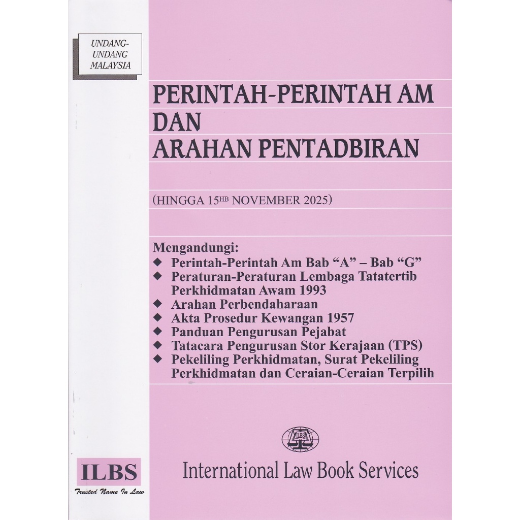 Perintah-Perintah Am dan Arahan Pentadbiran [Hingga 15hb November 2025]