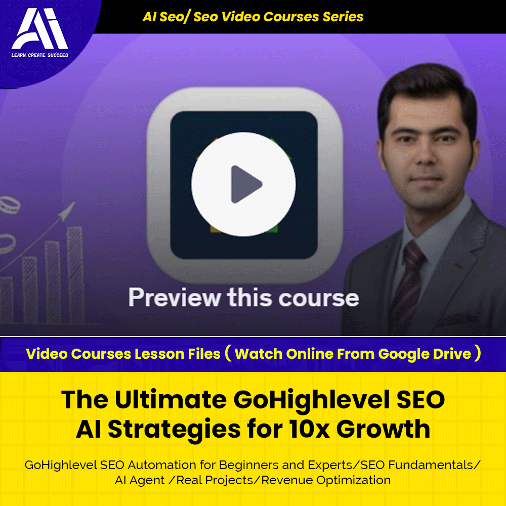 Ai Seo/ Seo Video Course - The Ultimate GoHighlevel SEO AI Strategies for 10x Growth | Learn Seo | Seo Video Lesson