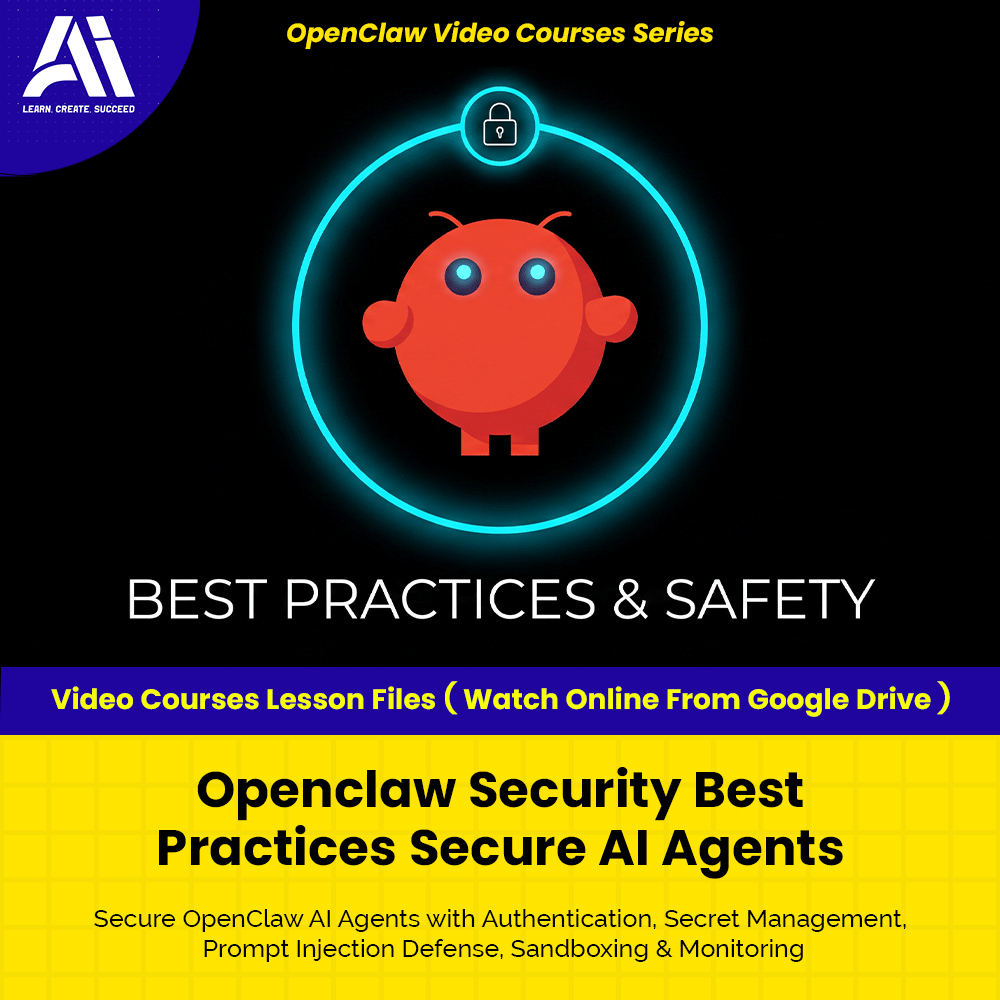 OpenClaw Video Courses - Openclaw Security Best Practices Secure AI Agents | Learn OpenClaw | Ai Agent