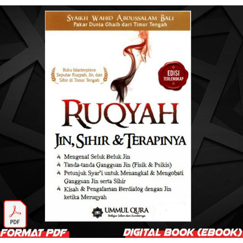 RUKYAH. JIN, SIHIR DAN TERAPINYA - Terapi Ruqyah Panduan Dan Rahsia | Digital Format Ebook