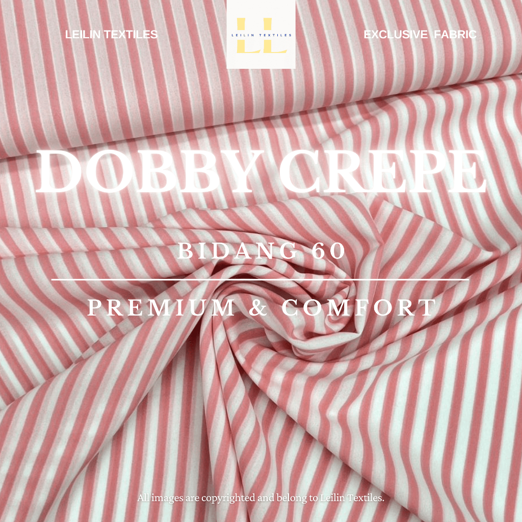 Kain Premium Dobby Crepe Stripe Printed Bidang 60" Open Meter (0.5m) LEILIN TEXTILES [Kain Pasang]