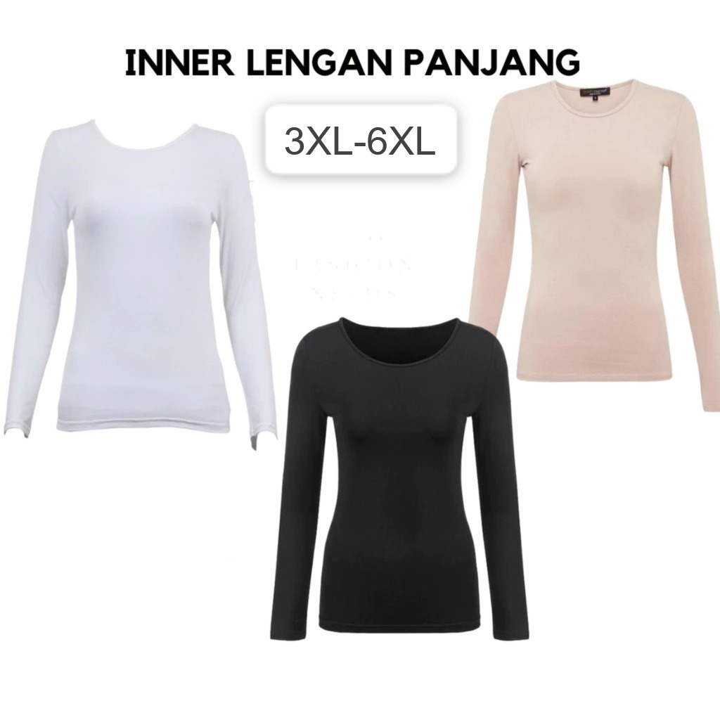 3XL-6XL( 3 Helai 21rm) inner dewasa big, inner muslima, inner round neck long sleeve
