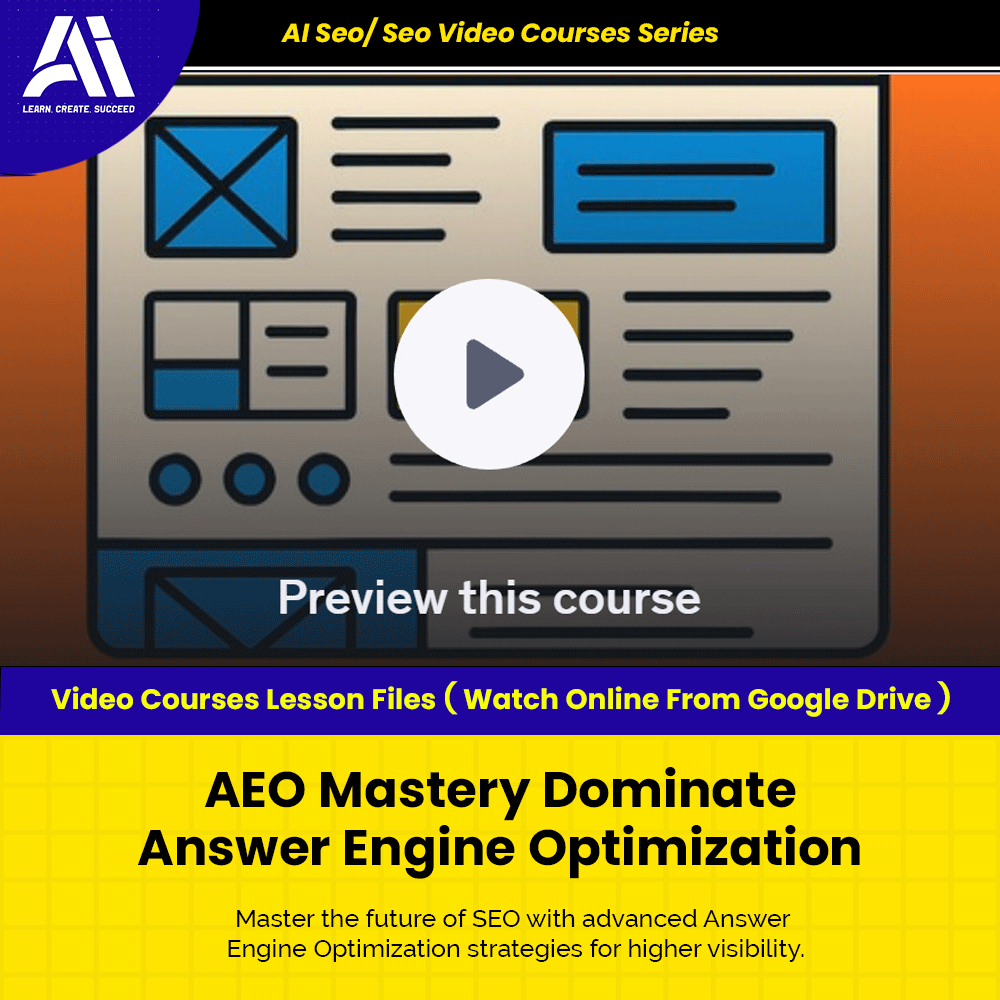Ai Seo/ Seo Video Course - AEO Mastery Dominate Answer Engine Optimization | Learn Seo | Seo Video Lesson