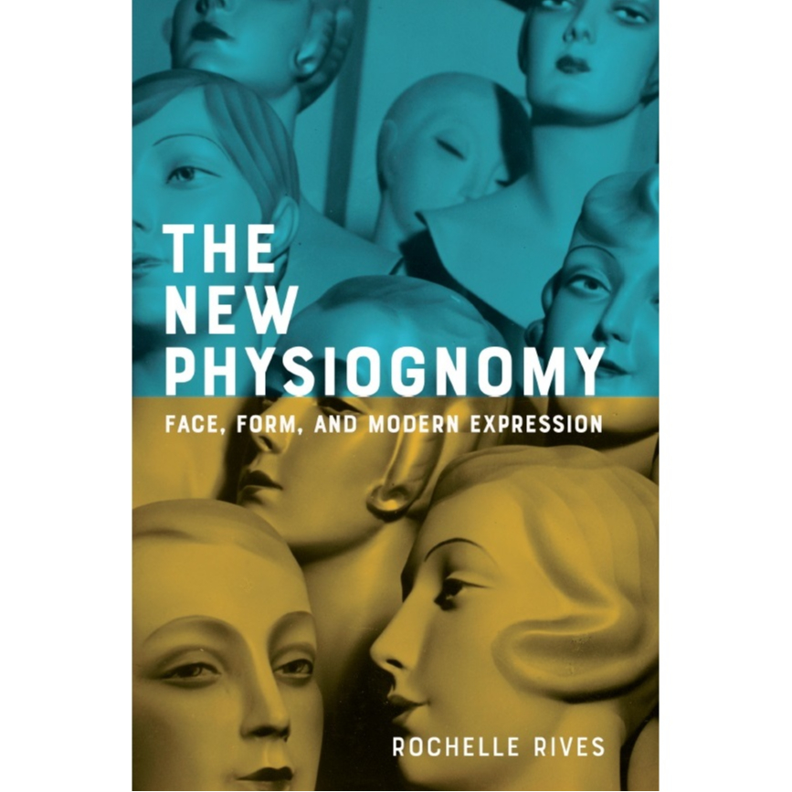 [eBook/PDF] The New Physiognomy: Face, Form, and Modern Expression