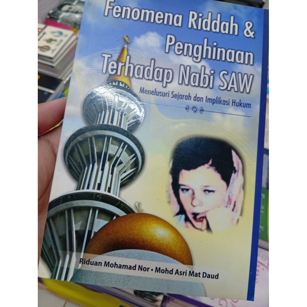 FENOMENA RIDDAH & PENGHINAAN TERHADAP NABI SAW