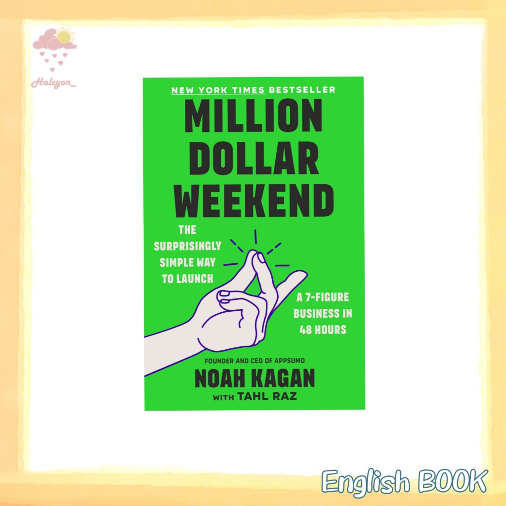 【ENGLISH】EBOOK PDF<Million Dollar Weekend>The Surprisingly Simple Way to -- Noah Kagan