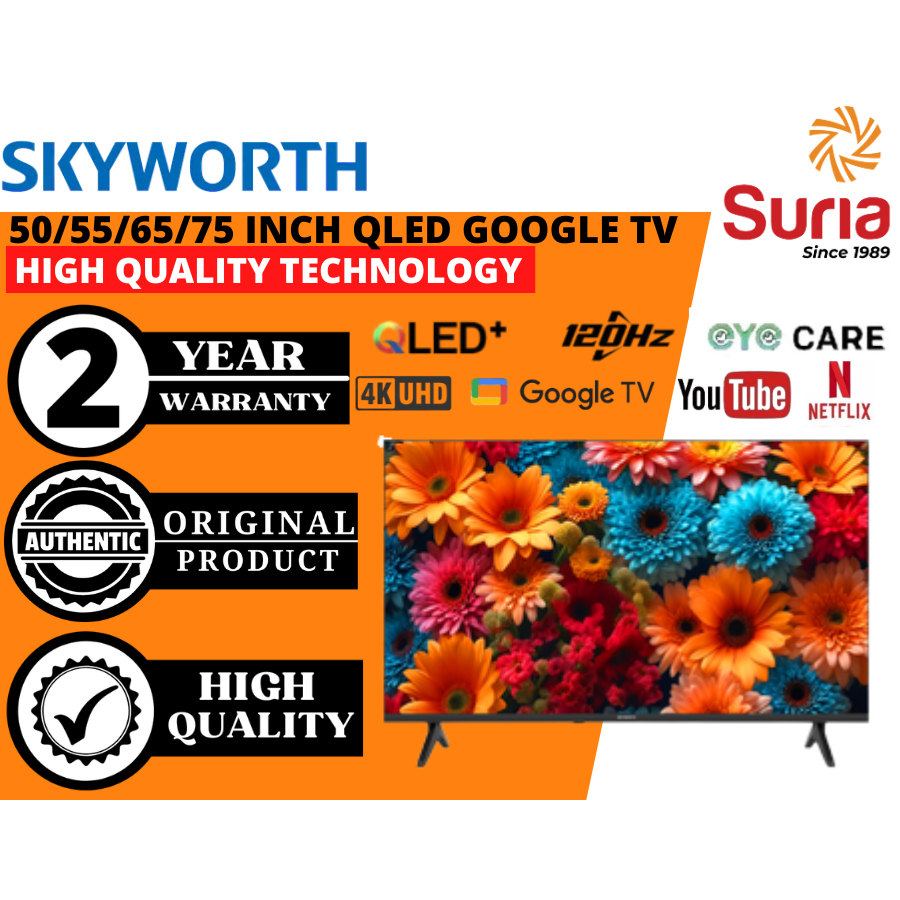 (Free Delivery Kedah,Perlis & Penang)Skyworth 50/55/65/75 Inch 4K 120HZ Qled+ Google TV 50SUE8200 55SUE8200 65SUE8200