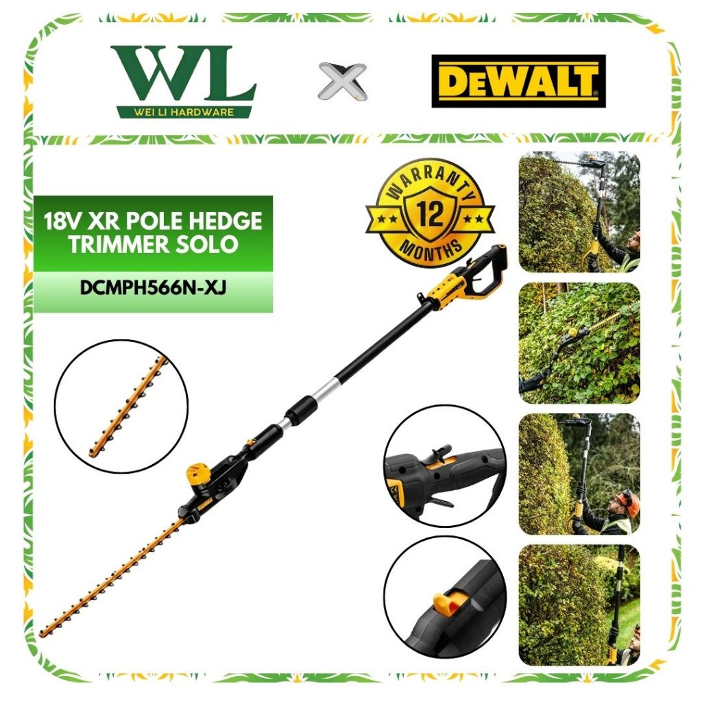 DEWALT DCMPH566N-XJ 18V XR Cordless Pole Hedge Trimmer Long Reach Grass Cutter Machine Hedge Cutter Mesin Potong Rumput