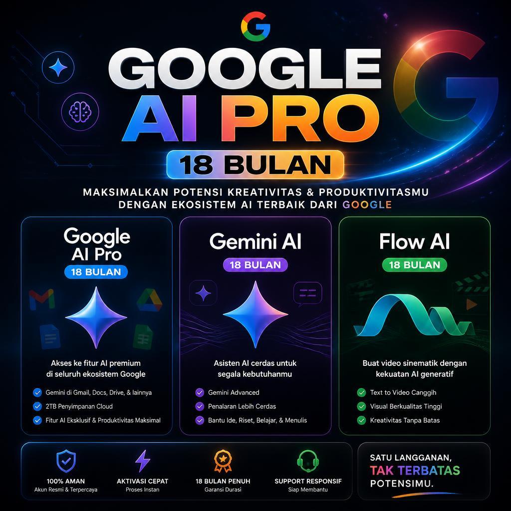 GOOGLE AI PRO 18 BULAN | GEMINI AI 18 BULAN | FLOW AI 18 BULAN