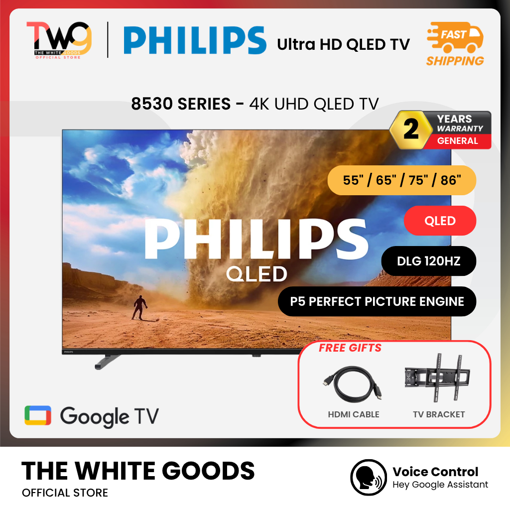 [FREE SHIPPING + GIFT] Philips 8530 Series 55/65/75/86 Inch 4K UHD QLED TV Smart Google TV Dolby Vision HDR 120Hz DLG