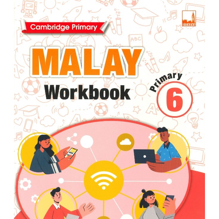 [eBook] W6 DICKEN - Cambridge Primary Malay Workbook 6, Theme-Based | Email delivery