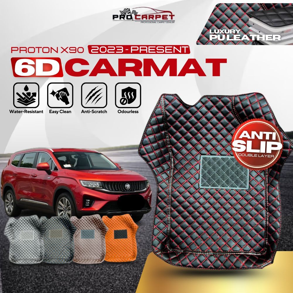 PROTON X90 ( 2023 - 2024 ) CAR FLOOR MAT CARMAT 6D PREMIUM LUXURY PU LEATHER CARPET KARPET KERETA OEM CUSTOM MADE