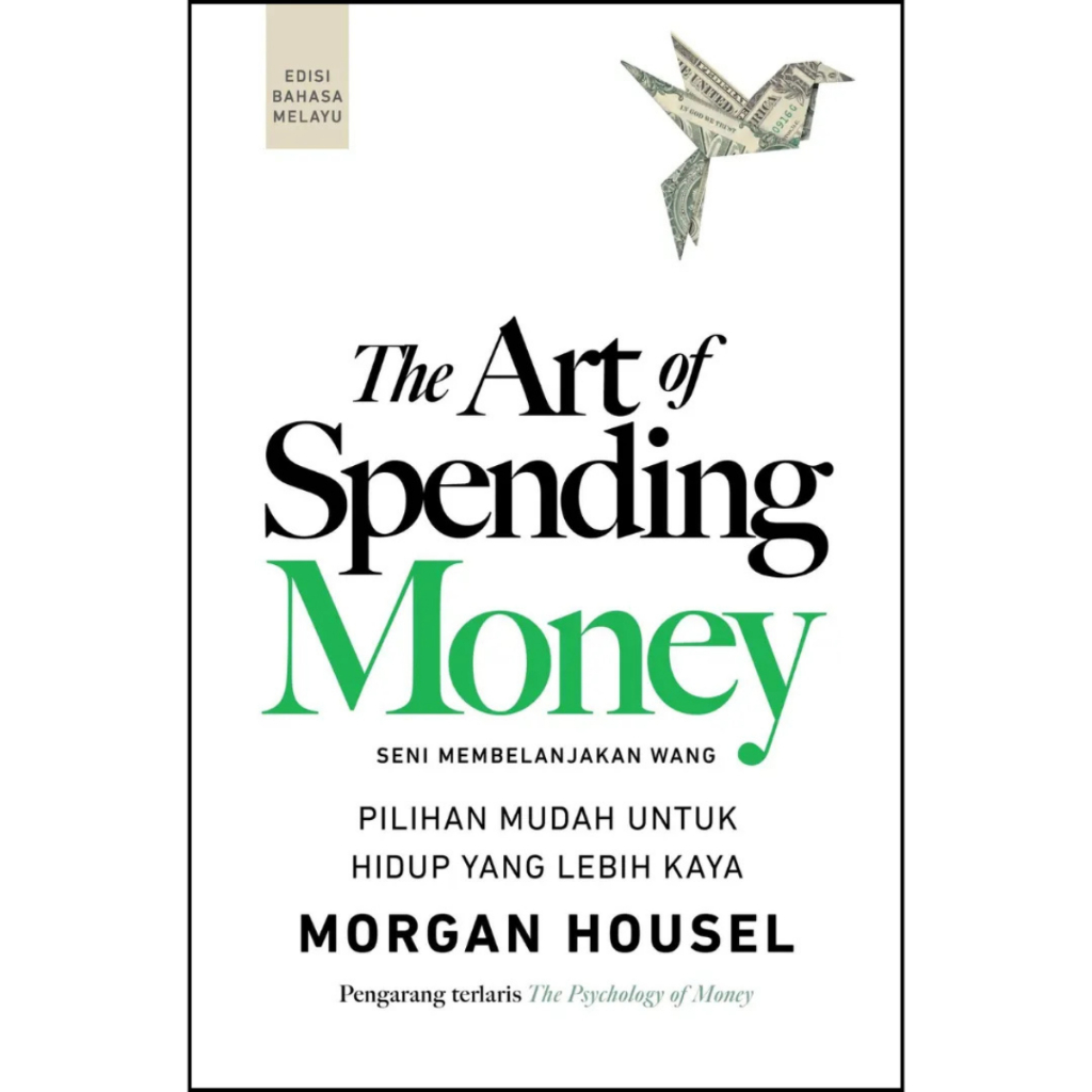 [PATRIOTS] The Art Of Spending Money (Edisi Bahasa Melayu) (L113,PY26)