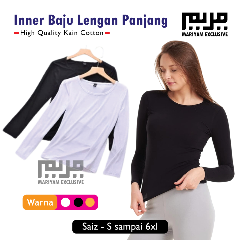 Murah [S-6XL] Plus Size Inner Baju Lengan Panjang High Quality Kain Cotton Untuk Perempuan Mariyam Exclusive