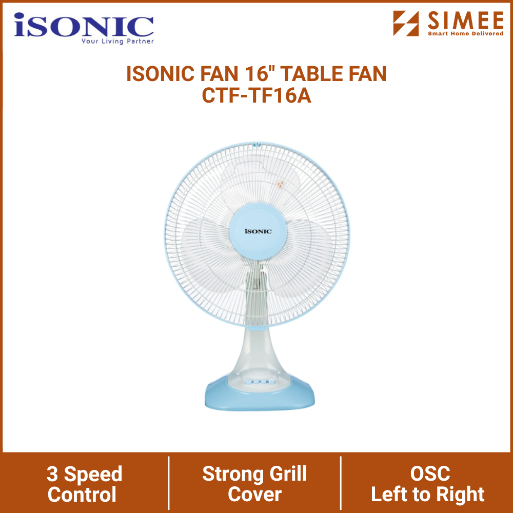 ISONIC FAN TABLE FAN 16" TABLE FAN CTF-TF16A