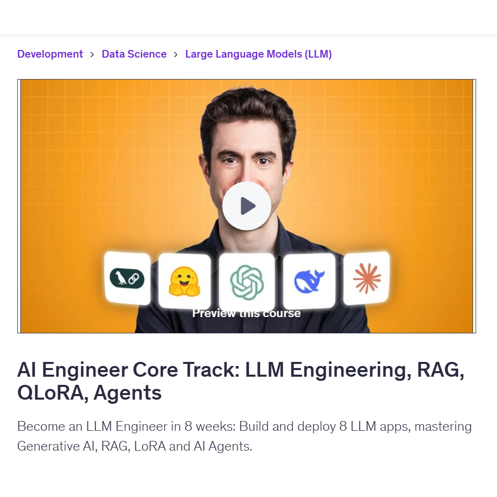 AI Engineer Video Course-AI Engineer Core Track: LLM Engineering, RAG, QLoRA, Agents | Learn AI Prompt Video Lessons
