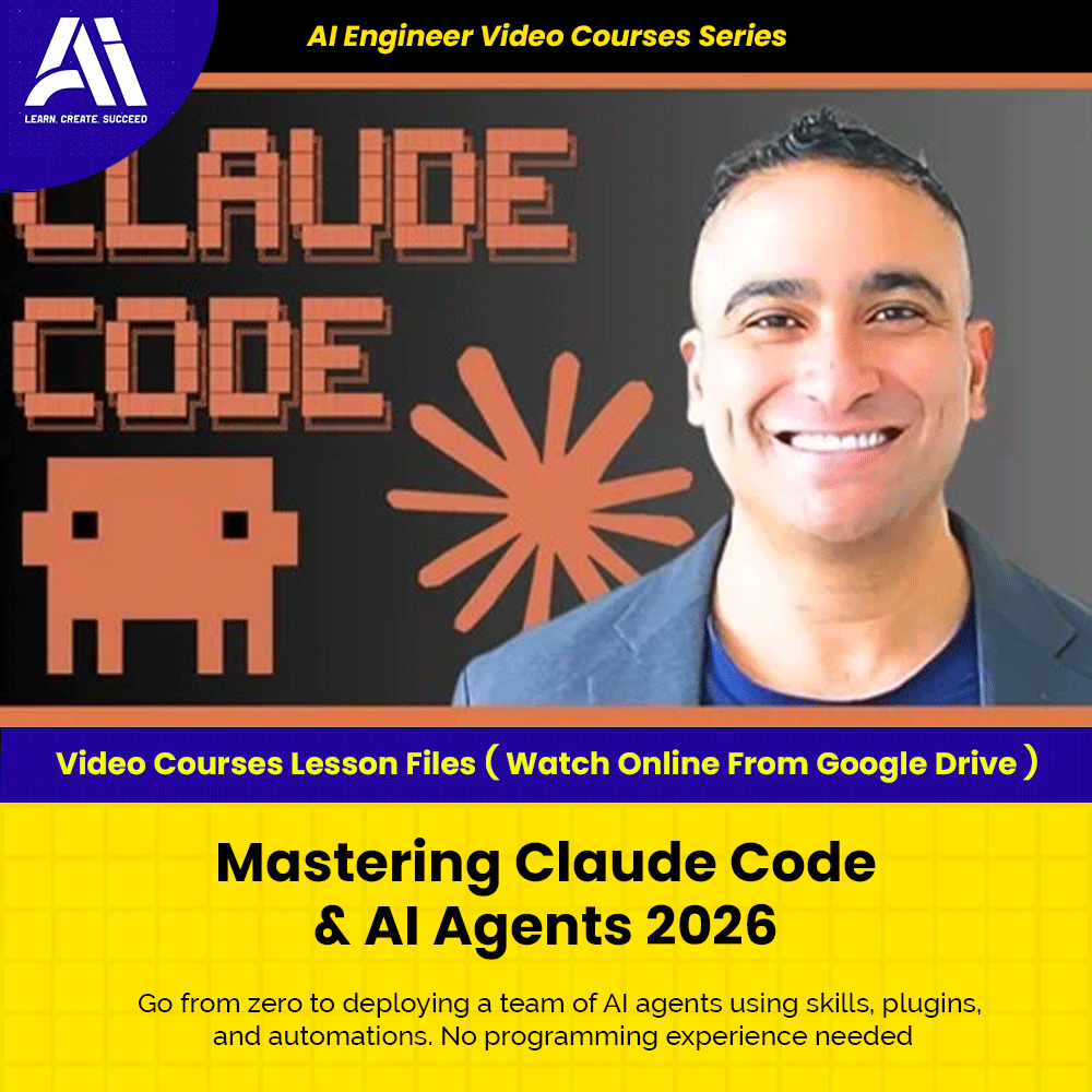 AI LLM Video Course - Mastering Claude Code & AI Agents 2026 | Ai Engineer 2026 | Learn AI Agents | Claude Code Lessons