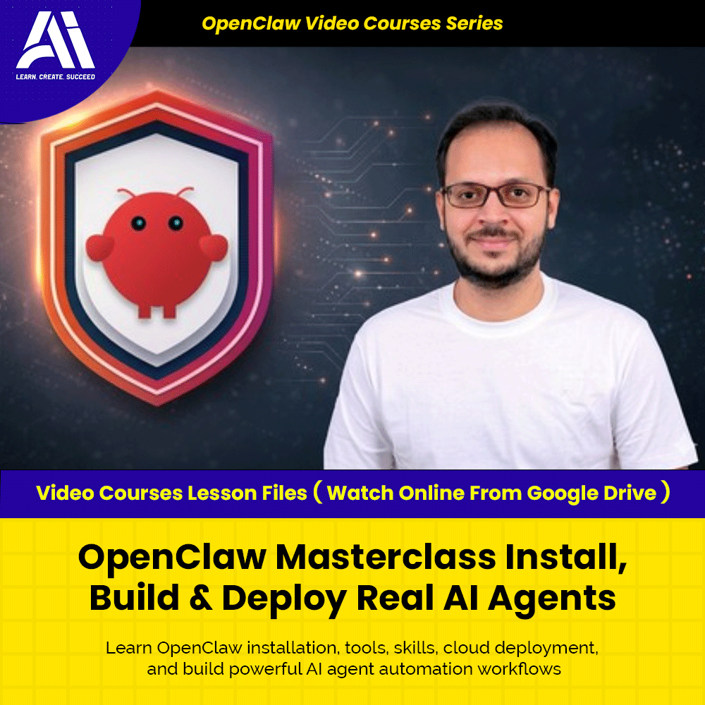 OpenClaw Video Courses - OpenClaw Masterclass Install, Build & Deploy Real AI Agents | Learn OpenClaw | Ai Agent