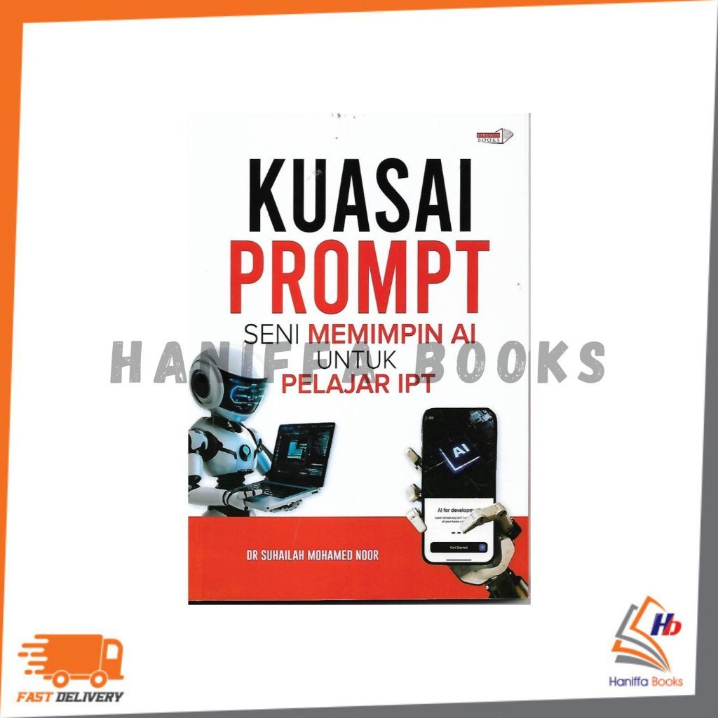 FB: KUASAI PROMPT SENI MEMIMPIN AI UNTUK PELAJAR IPT 9786297788470